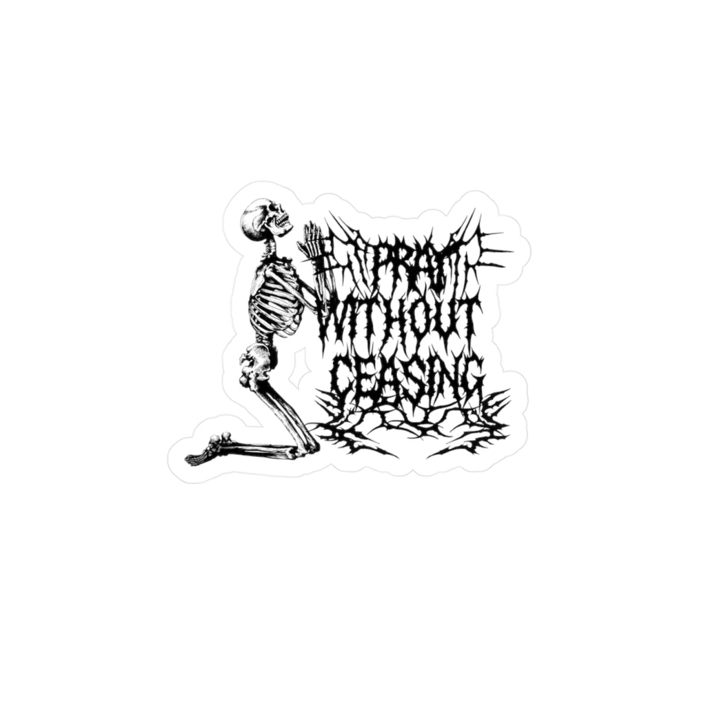 Pray Without Ceasing Sticker