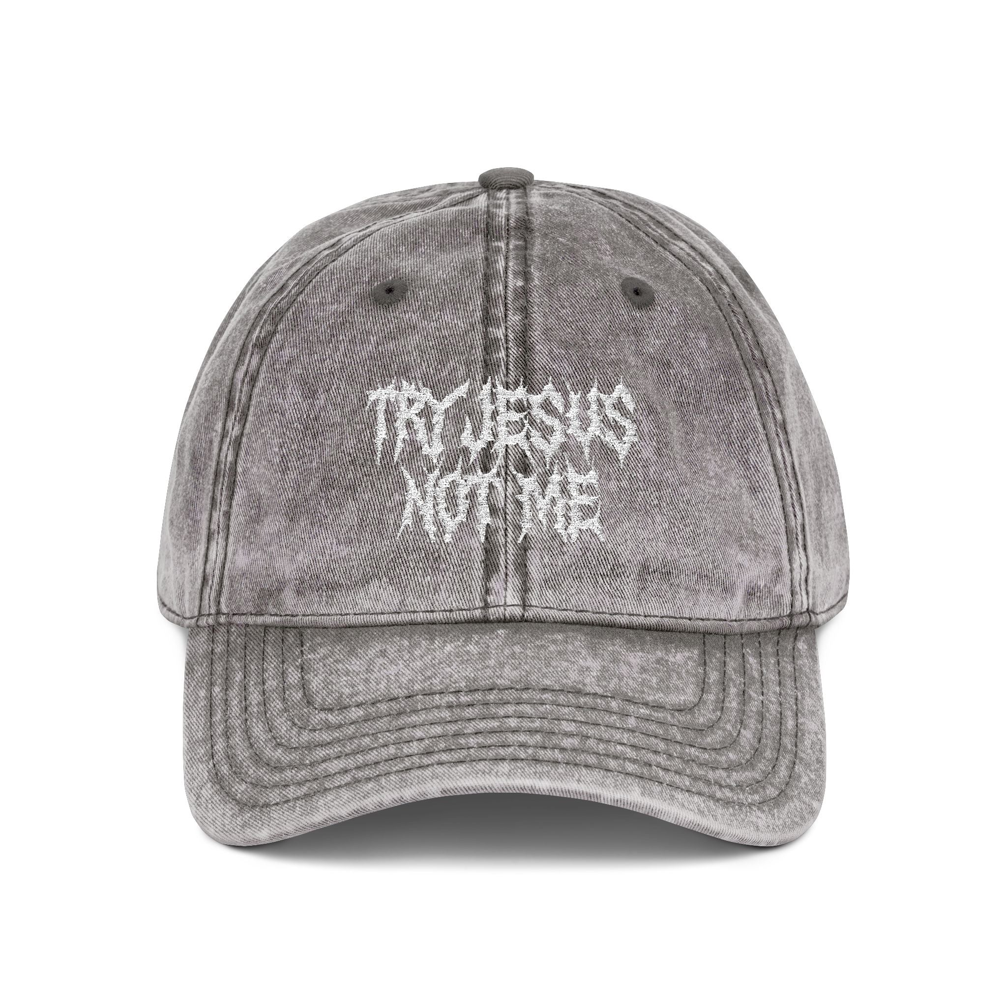 Try Jesus, Not Me Vintage Cap (Embroidery)