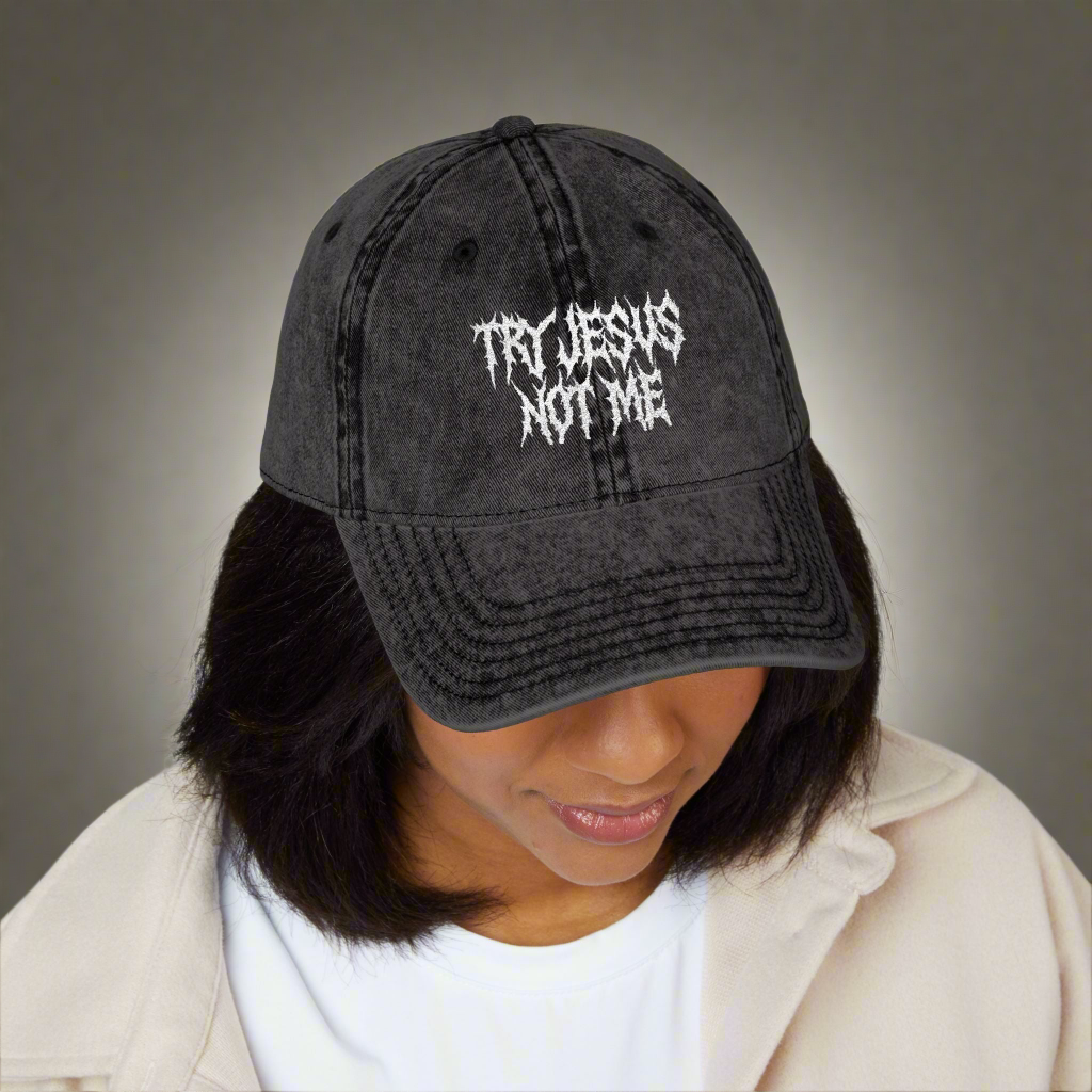 Try Jesus, Not Me Vintage Cap (Embroidery)